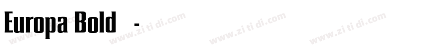 Europa Bold字体字体转换